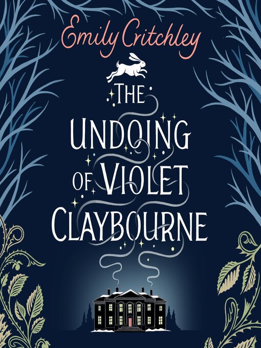 Title details for The Undoing of Violet Claybourne by Emily Critchley - Available